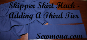 Skipper Skirt Hack Adding A Third Tier